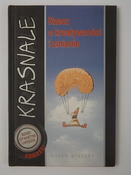 Krasnale. Rzecz o kreatywności i zmianie