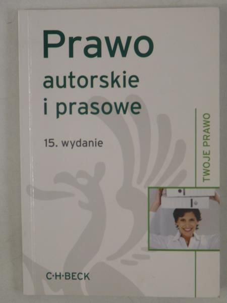 Barta Janusz (red.) - Prawo autorskie i prasowe