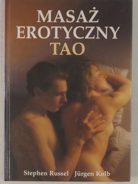 Russelo Stephen - Masaż erotyczny TAO