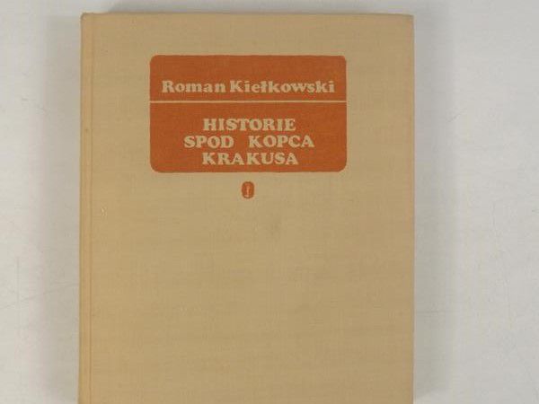 Historie spod Kopca Krakusa