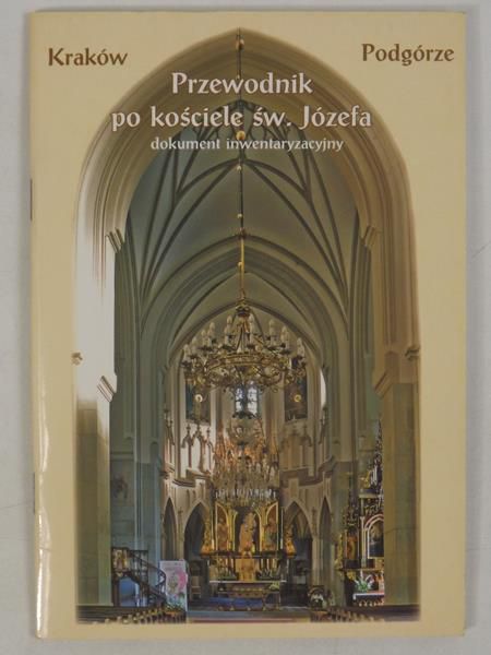Dobek Jerzy - Przewodnik po kościele św. Józefa