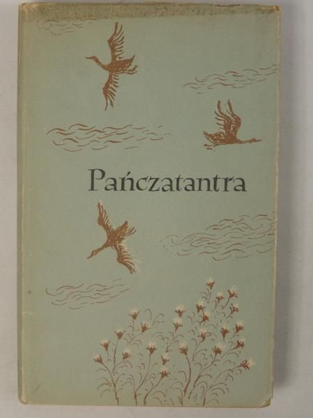 Pańczatantra czyli Mądrości Indii ksiąg pięcioro