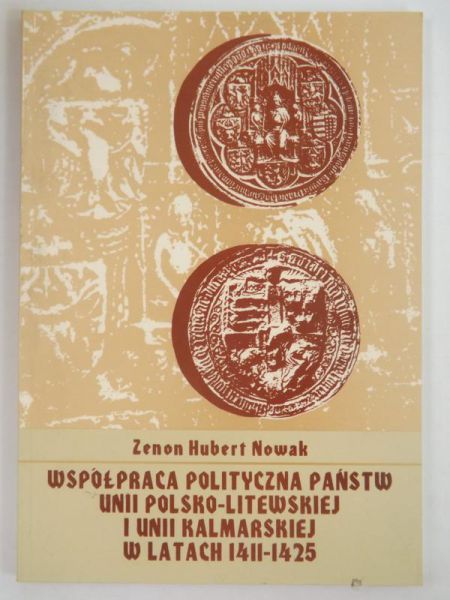 Współpraca polityczna państw Unii Polsko-Litewskiej i Unii Kalmarskiej w latach 1411-1425