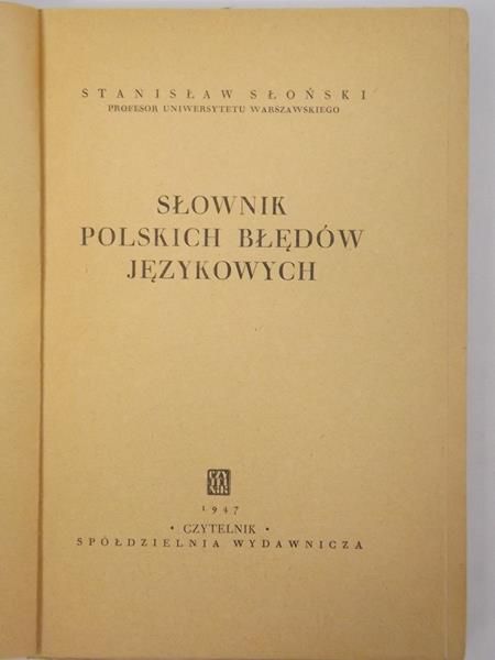 Słownik polskich błędów językowych, 1947 r.