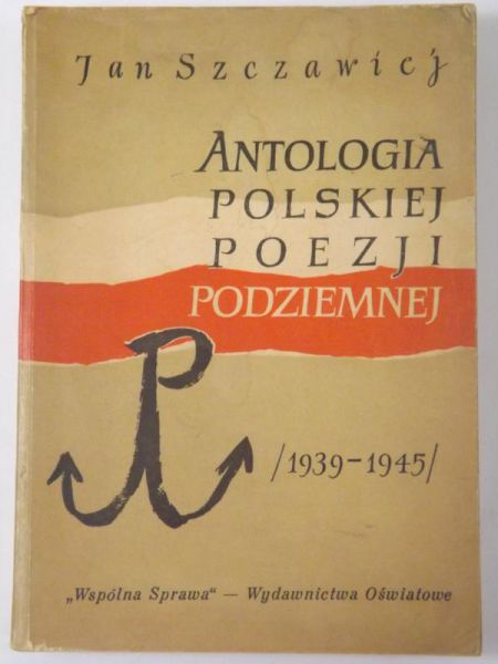 Antologia polskiej poezji podziemnej