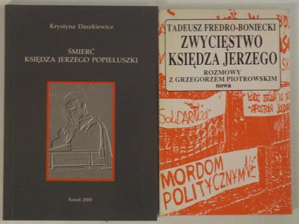 Zwycięstwo księdza Jerzego  Śmierć księdza Jerzego Popiełuszki
