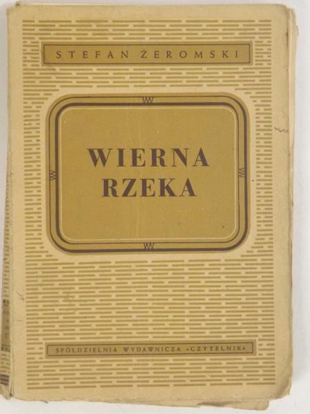 Wierna rzeka, 1948 r.