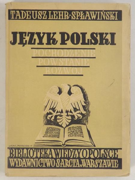 Język polski: Pochodzenie, powstanie, rozwój, 1947 r.