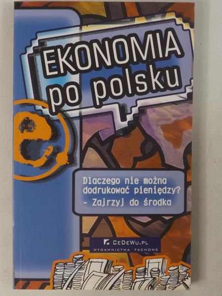 Filar Dariusz (red.) - Ekonomia po polsku