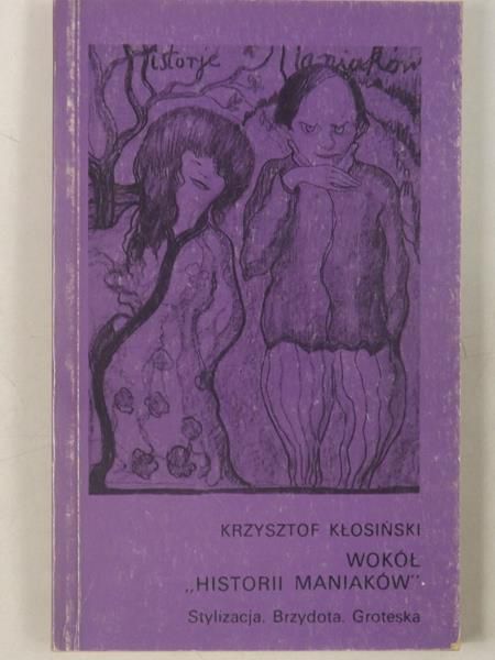 Wokół "historii maniaków"