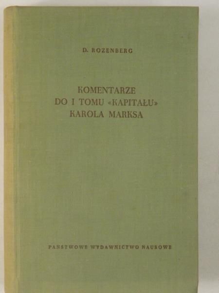 Komentarze do I tomu "Kapitału" Karola Marksa