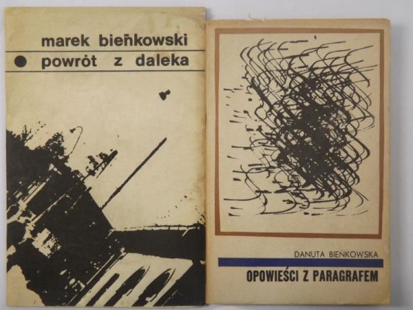 Bieńkowska Danuta / Bieńkowski Marek - Opowieści z paragrafem / Powrót z daleka