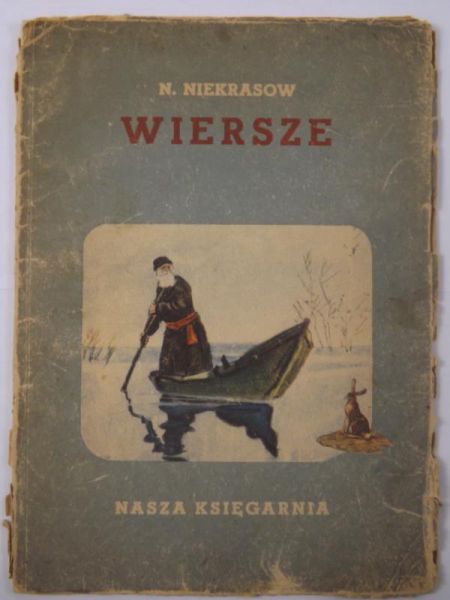 Niekrasow Nikołaj - Wiersze