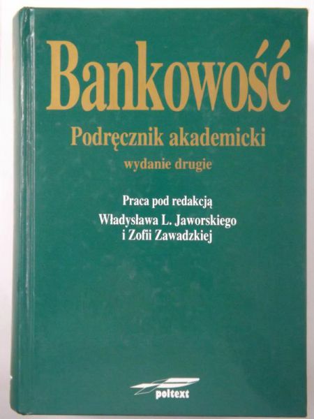 Bankowość. Podręcznik akademicki