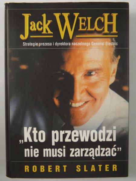 Kto przewodzi nie musi zarządzać