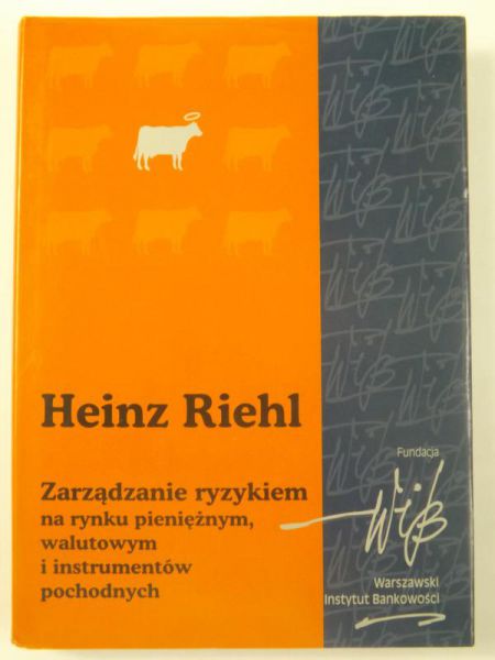 Zarządzanie ryzykiem na rynku pieniężnym, walutowym i instrumentów pochodnych
