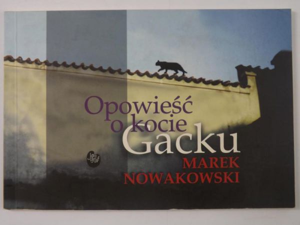 Opowieści o kocie Gacku