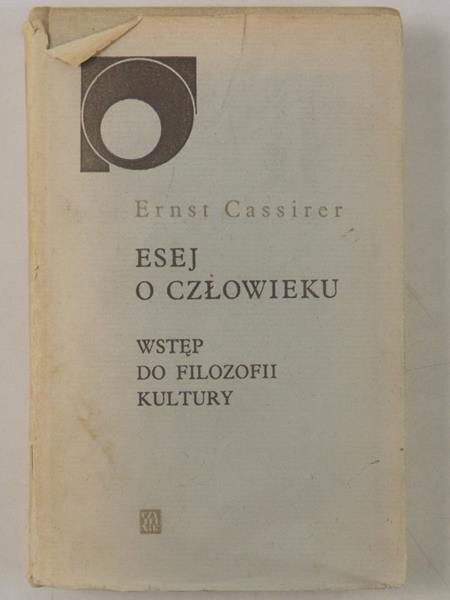 Esej o człowieku: Wstęp do filozofii kultury