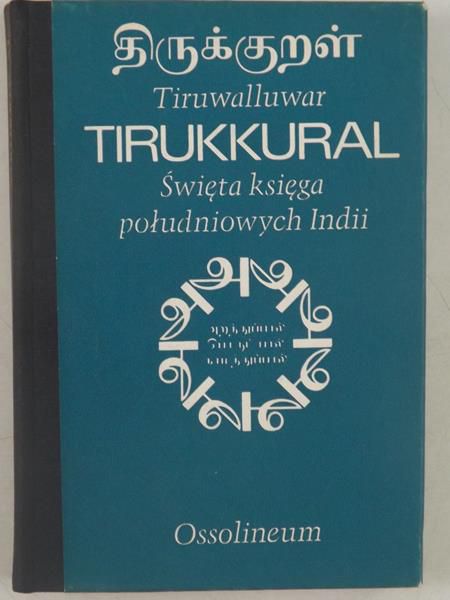 Tirukkural. Święta księga południowych Indii