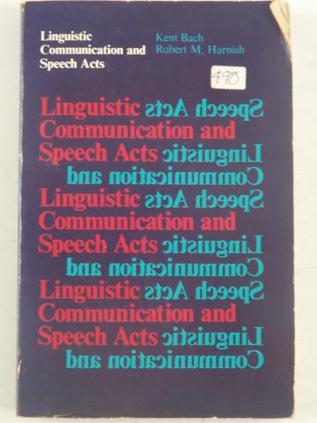 Linguisic Communication and Speech Acts