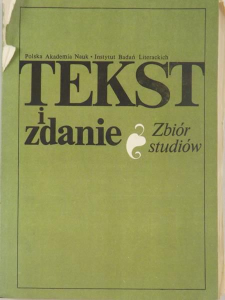 Dobrzyńska Teresa (red.) - Tekst i zdanie