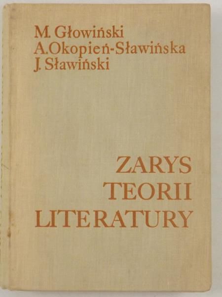 Głowiński M., Sławiński J. - Zarys teorii literatury