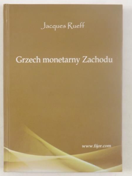 Grzech monetarny Zachodu