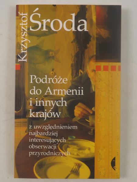 Podróże do Armenii i innych krajów