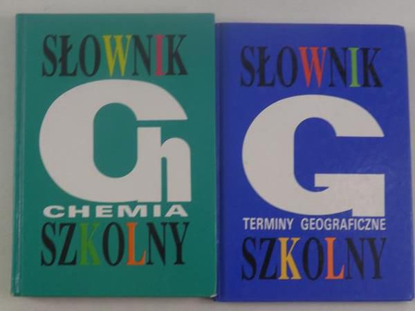 Sobczak Jadwiga / Flis Jan - Chemia słownik szkolny / Terminy geograficzne słownik szkolny