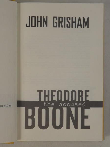 Grisham John - Theodore the Accused Boone
