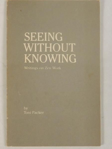 Packer Toni - Seeing Without Knowing