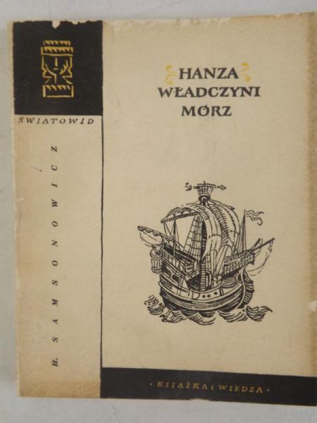 Samsonowicz H. - Hanza władczyni mórz