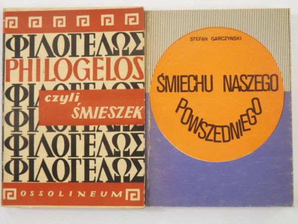 Śmiechu naszego powszechnego  Philogelos albo Śmieszek z facecji Hieroklesa i Philagriosa