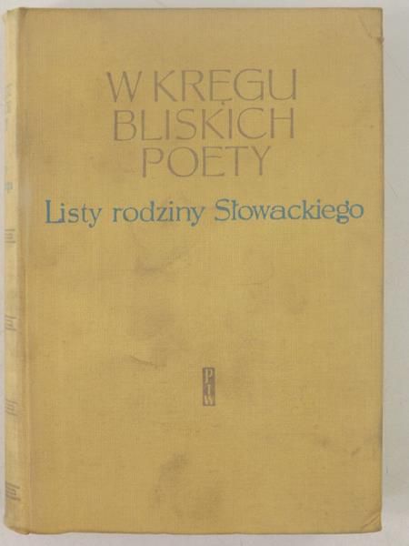 W kręgu bliskich poety