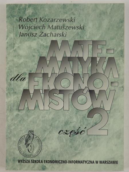 Matematyka dla ekonomistów, Część 2