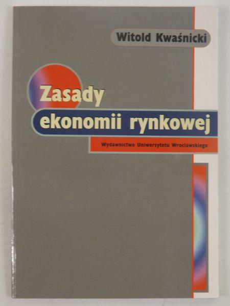Zasady ekonomii rynkowej