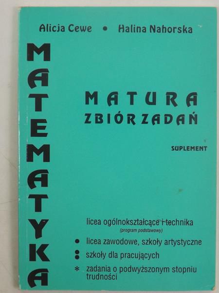 Matematyka. Matura zbiór zadań