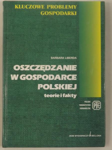 Liberda Barbara - Oszczędzanie w gospodarce polskiej