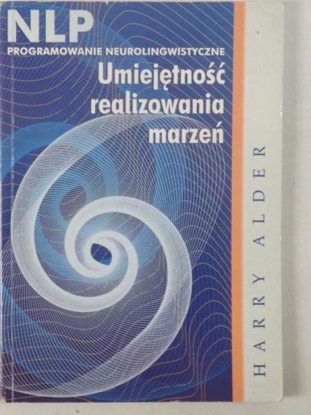 Adler Harry - Umiejętność realizowania marzeń