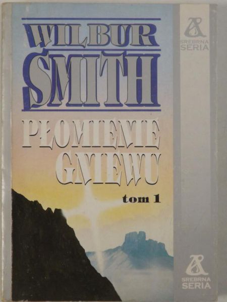 Płomienie gniewu, tom 1