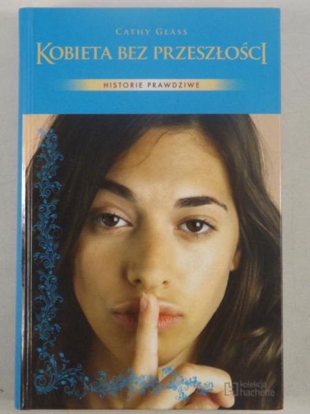 Glass Cathy - Kobieta bez przeszłości