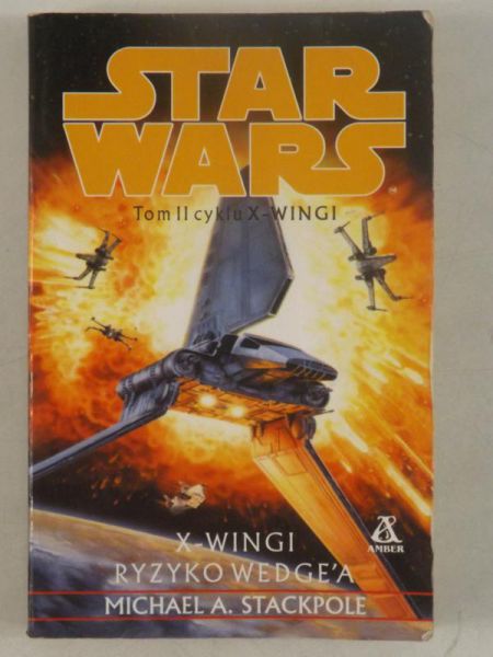 Star Wars. X-Wingi: Ryzyko Wedge'a