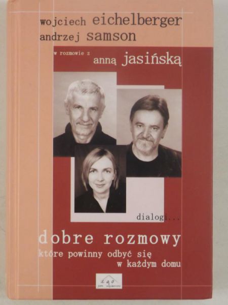 Platowska Katarzyna - Dobre rozmowy, które powinny odbyć się w każdym domu