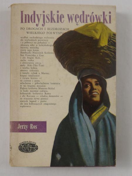 Ros Jerzy - Indyjskie wędrówki