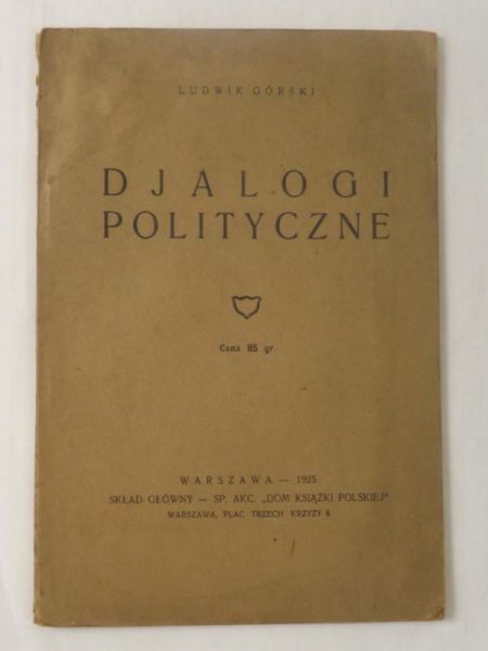 Dialogi polityczne, 1925 r.