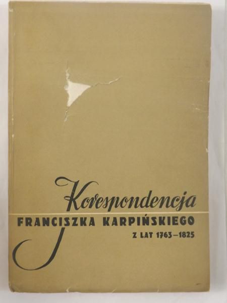 Korespondencja Franciszka Karpińskiego z lat 1763-1825