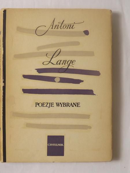 Lange Antoni - Poezje wybrane