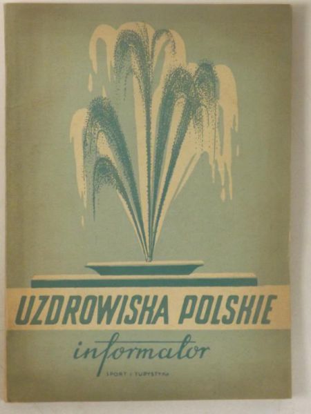 Majewska Olga (red.) - Uzdrowiska  polskie