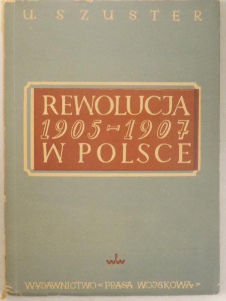 Rewolucja 1905-1907 w Polsce, 1950 r.