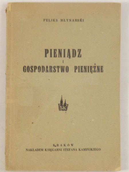 Pieniądz i gospodarstwo pieniężne, 1947 r.